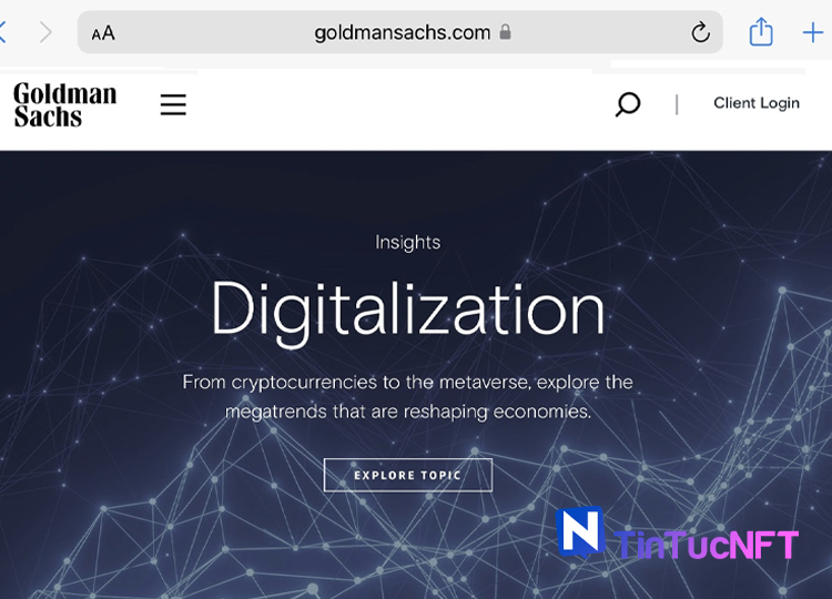 Website của Goldman Sachs đã có các tính năng số hóa, tiền điện tử và Metaverse