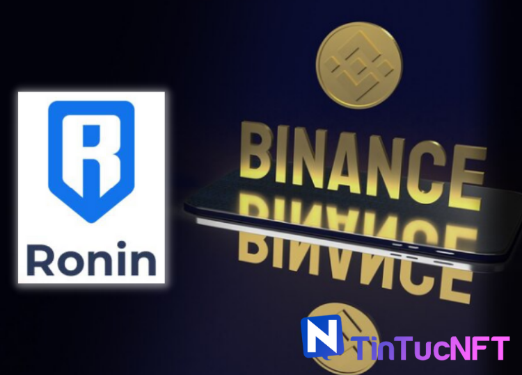 Binance đã khôi phục giao dịch gửi và rút tiền trên mạng Ronin