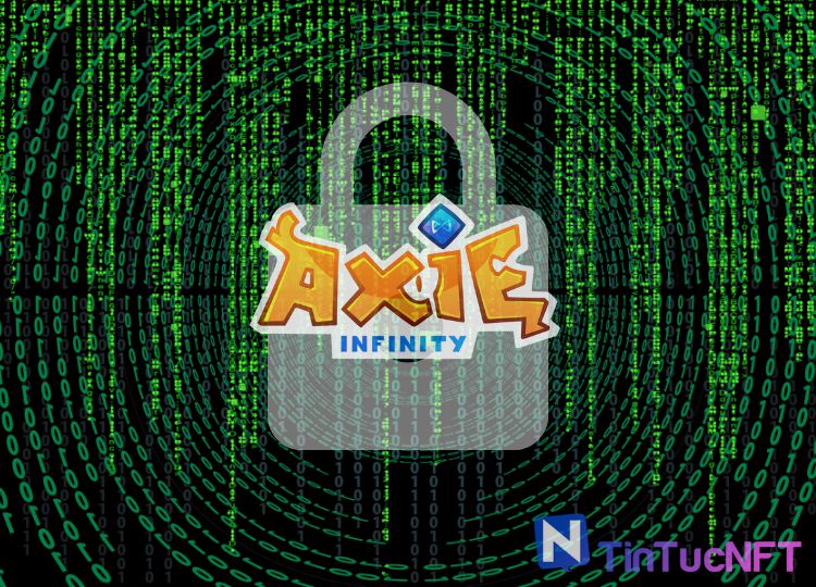 Nhóm Axie Infinity treo tiền thưởng lỗi 1 triệu đô la sau vụ hack Ronin