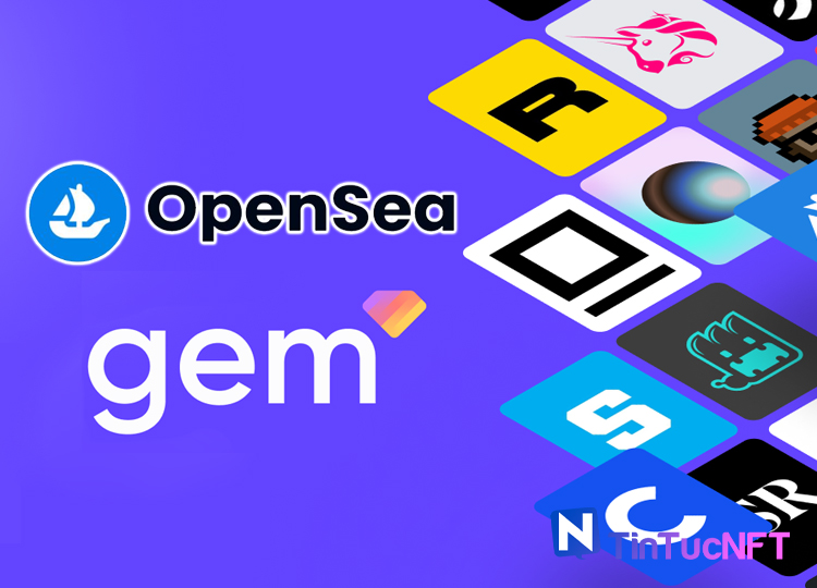 OpenSea mua lại Gem công ty tổng hợp NFT hàng đầu