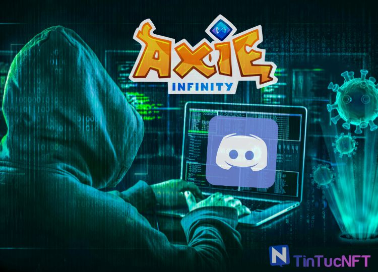 Axie Infinity trở thành nạn nhân của cuộc tấn công vào Discord