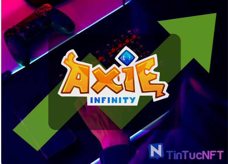 Axie Infinity tăng vọt, củng cố thị trường GameFi