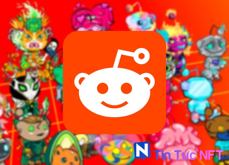 Hơn 3 triệu người dùng Reddit đang quan tâm đến các NFT